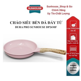 Chảo siêu bền đá đáy từ dura pro sunhouse dp26mf_hàng chính hãng