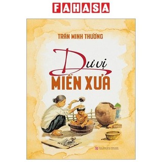 Sách sách dư vị miền xưa