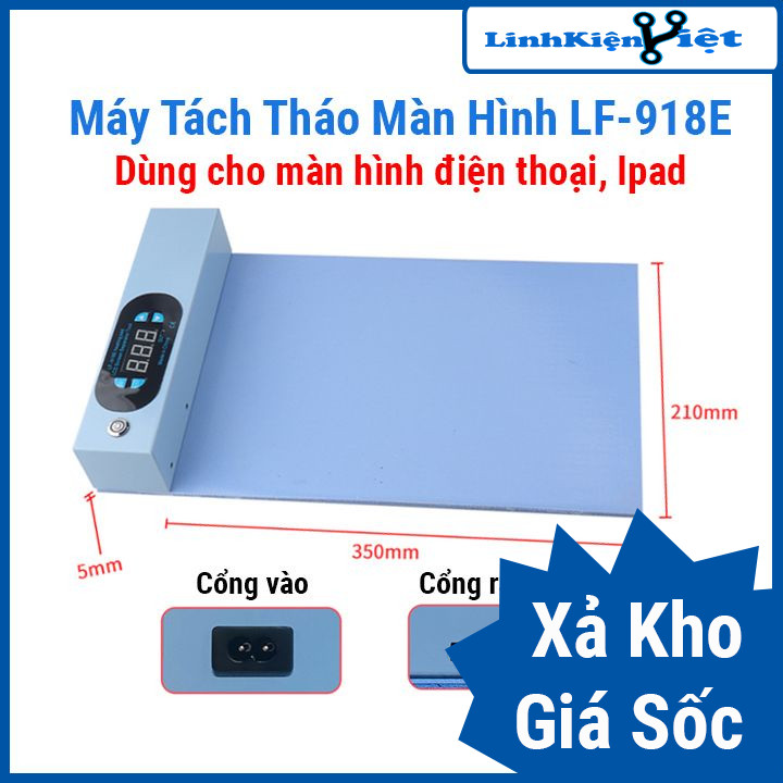 Máy tách tháo gỡ màn hình dùng cho Ipad, điện thoại LF-918E tiện lợi