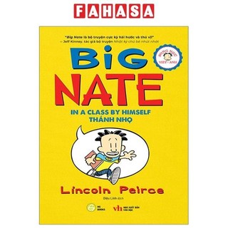 Sách big nate - tập 1 - thánh nhọ - song ngữ việt-anh