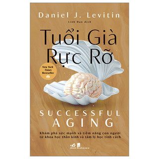 Sách Sách Tuổi Già Rực Rỡ (Bìa Mềm)