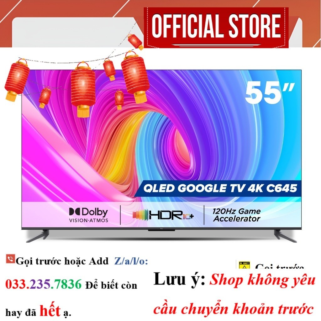 QLED TV TCL 4K UHD - Tivi 55'' - 55C645 - Tivi 55 inch - Tivi cao cấp <NeW>