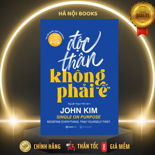 Sách - độc thân không phải "ế" - tác giả john kim - saigonbooks