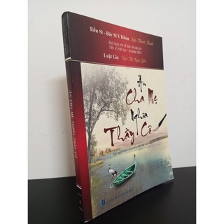 Ân cha mẹ nghĩa thầy cô - ngô thành thanh, ngô thị ngọc liên mới 90% hcm.asb2102