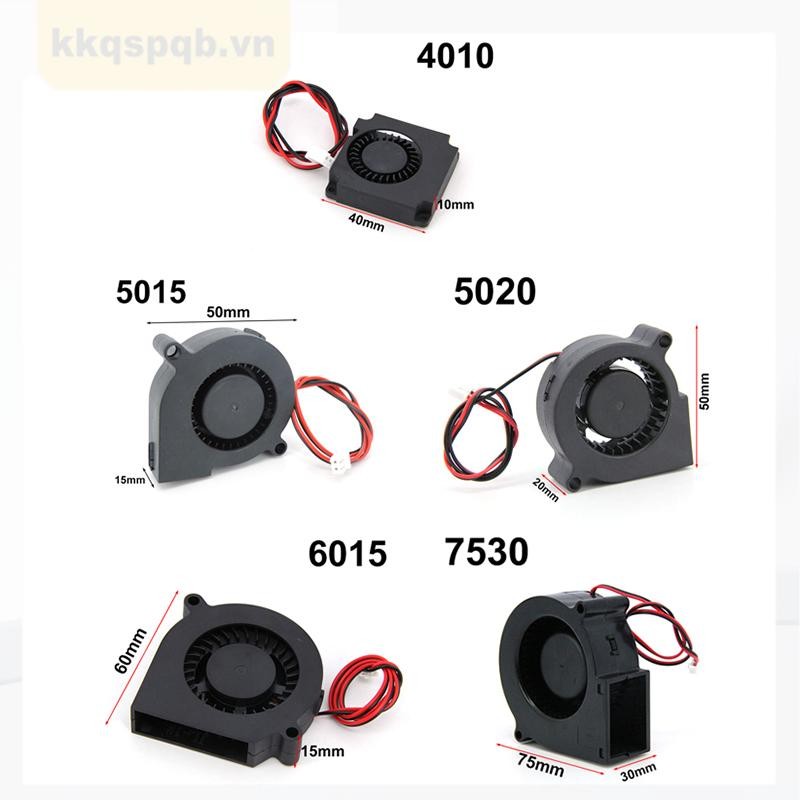 Dc 5V 12V 24V 4010 5015 6015 7530 Quạt thổi Turbo Quạt làm mát không chổi than 4cm 5cm 6cm 7cm cho máy in 3D Máy làm mát dây 2Pin VNK3