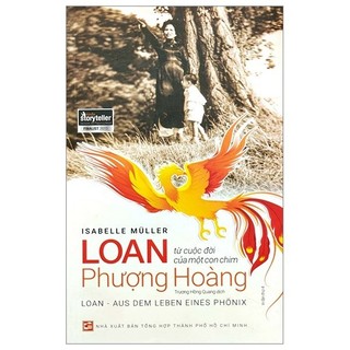 Sách loan - từ cuộc đời của một con chim phượng hoàng - nxb trẻ - bản quyền