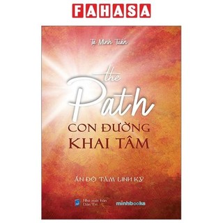 Sách the path - con đường khai tâm - ấn độ tâm linh ký