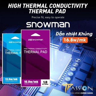  Miếng dán tản nhiệt SNOWMAN Thermal Pad 16.8W mk - Chính hãng CPU VGA ổ cứng SSD M.2 