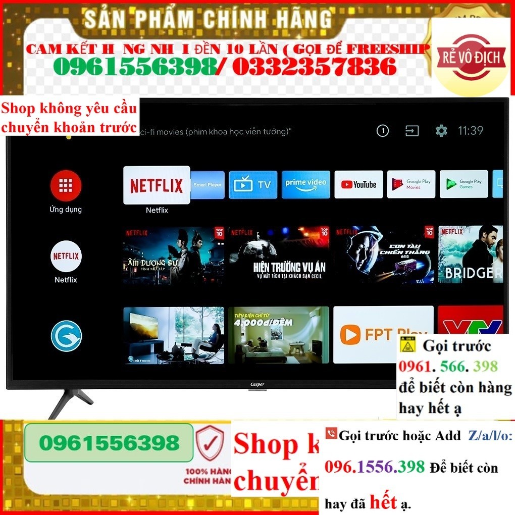 >> Android Tivi Casper 43 inch 43UGS611 giá rẻ .