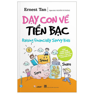 Sách Dạy Con Về Tiền Bạc (Tái Bản 2023)