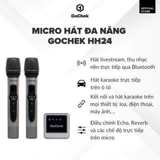 Micro cầm tay karaoke GoChek HH24 chính hãng, Kết nối đa thiết bị, Bắt giọng nhanh, Quay Video, Livestream Hát (S MALL)
