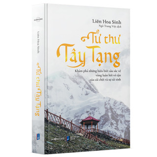 Sách Sách Tử Thư Tây Tạng (Bìa Mềm)