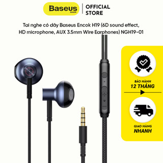 Tai nghe có dây Baseus Encok H19 (6D sound effect, HD microphone, AUX 3.5mm Wire Earphones) NGH19-01