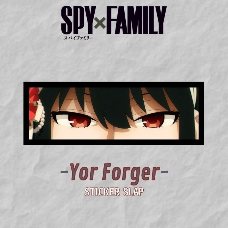 STICKER SLAP ⭐️ YOR FORGER SPY X FAMILY - Cán Màng Bảo Vệ - Decal Dán Trang Trí Laptop Điện Thoại, Dán Xe