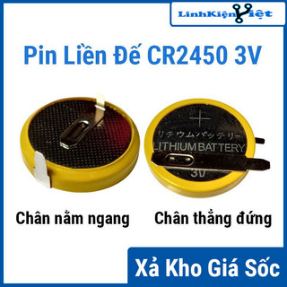 Pin liền đế CR2450 3V pin chân hàn nằm ngang-chân hàn thẳng đứng