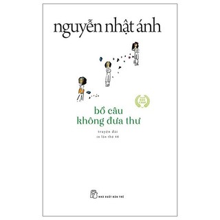 Bồ câu không đưa thư 2023 - nguyễn nhật ánh new 100% hcm.po