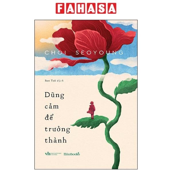Sách Dũng Cảm Để Trưởng Thành