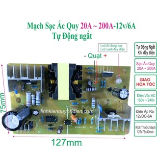 Mạch Sạc Acquy 20A ~ 200A tự động 12V/6A - linh kiện điện tử QUỲNH DIỄN