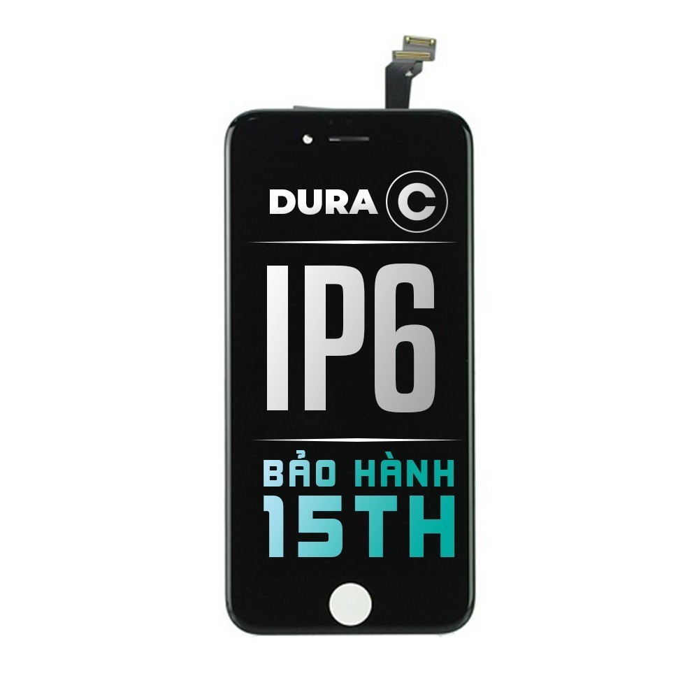Màn hình DURA C Premium Incell LCD cho 6/6S/6 Plus/6S Plus (BH 15 tháng)