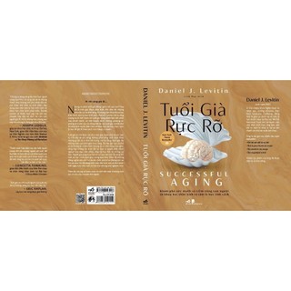 Sách - Tuổi Già Rực Rỡ - Successful Aging (Daniel J. Levitin) (Nhã Nam)