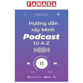 Sách hướng dẫn xây kênh podcast từ a-z