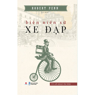 Sách Sách Biên Niên Sử Xe Đạp (Bìa Mềm)