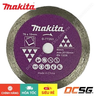 Đĩa cắt kim cương 76x10mm cho máy cắt mini dmc300 makita d-77263 | dcsg