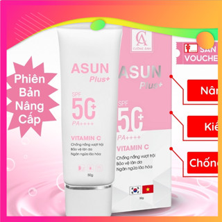 Kem Chống Nắng ASUN Plus+ Cường Ánh Nâng Tone Kiềm Dầu Dưỡng da