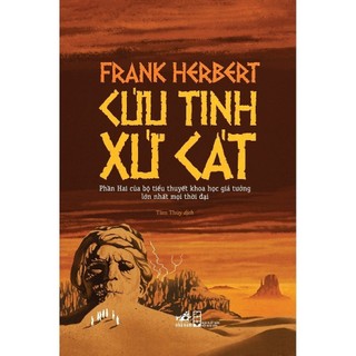 Sách Cứu Tinh Xứ Cát (Phần 2 Series Xứ Cát - Dune) (Frank Herbert) (Nhã Nam)