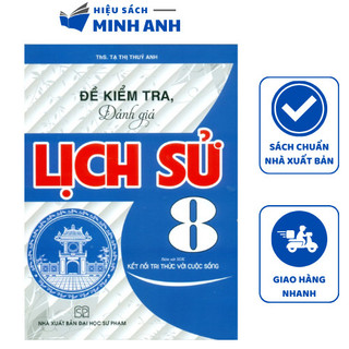 Sách - Đề kiểm tra đánh giá Lịch sử 8