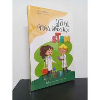 Tớ là nhà khoa học stem - thu hương new 100% hcm.asb0502