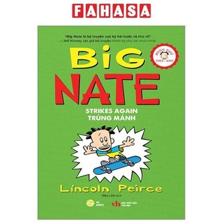 Sách big nate - tập 3 - trúng mánh - song ngữ việt-anh