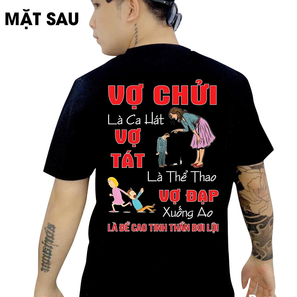 Áo thun in hình - Vợ chử.i là ca hát vợ tá.t là thể thao