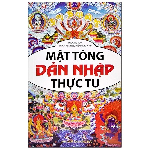 Sách Mật Tông Dẫn Nhập Thực Tu - MinhLam