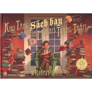 Sách - kho tàng sách hay của morris thăng - trầm - william joyce - kim đồng