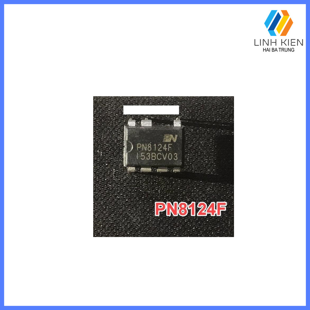 [Có sẵn] Linh kiện IC nguồn xung PN8124F chân cắm DIP7