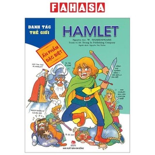 Sách danh tác thế giới - ấn phẩm đặc biệt - hamlet