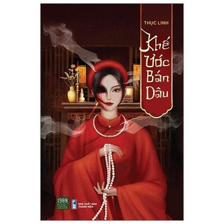 Sách - Khế Ước Bán Dâu - Thục Linh