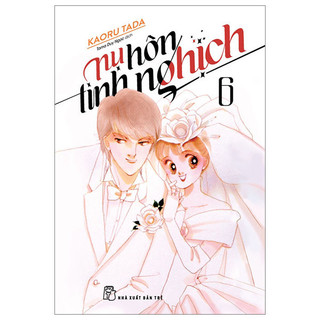 Sách Nụ Hôn Tinh Nghịch - Tập 6