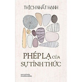 Phép lạ của sự tỉnh thức - Thích Nhất Hạnh -Sách hay