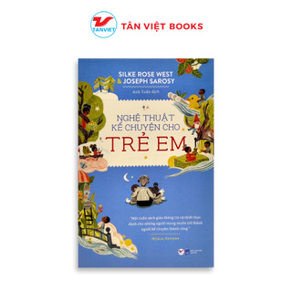 Nghệ thuật kể chuyện cho trẻ em - tân việt books