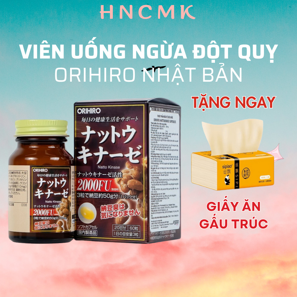 Viên uống giúp ngừa tai biến, đột quỵ Nattokinase 2000 Orihiro 60 viên