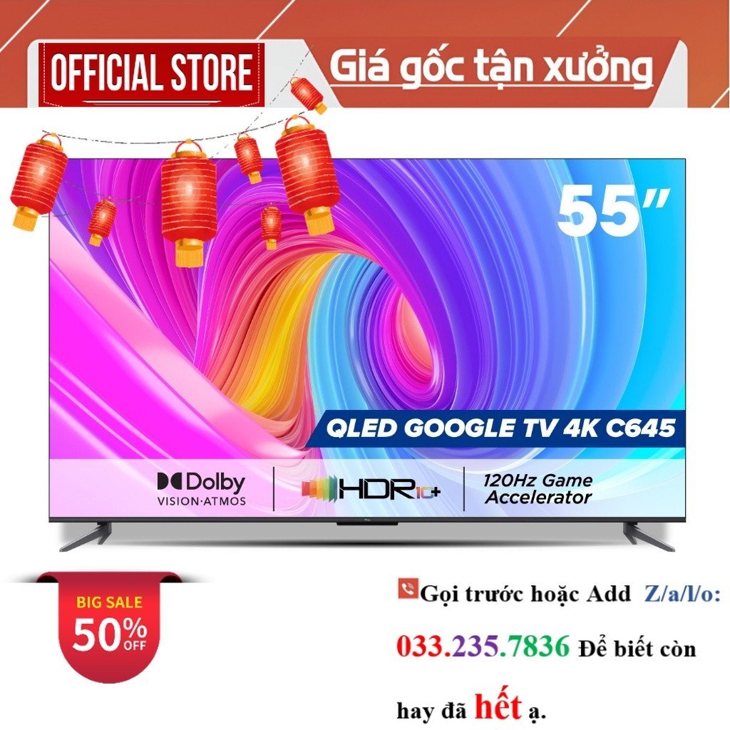 QLED TV TCL 4K UHD - Tivi 55'' - 55C645 - Tivi 55 inch - Tivi cao cấp <new