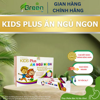 Kids plus ăn ngủ ngon – hỗ trợ tăng cường sức khỏe, giúp trẻ ăn ngon