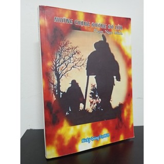 Những chặng đường đỏ lửa - hồi ký quảng trị 1972 - phạm ngọc minh new 90% hcm.asb0901