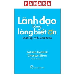 Sách lãnh đạo bằng lòng biết ơn