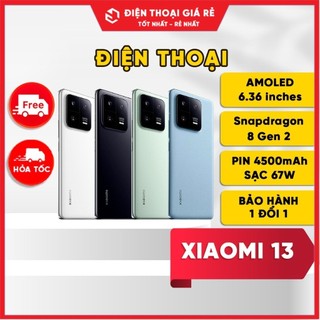 Điện Thoại Xiaomi 13 ( Snapdragon 8 Gen 2 - Sạc Nhanh 67W) -  [BH 3 tháng 1 đổi 1] - Điện Thoại Giá Rẻ Hà Nội