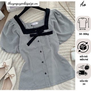Áo bigsize caro nữ cổ vuông có phối nơ thuynguyenbigsize 50 - 90 kg