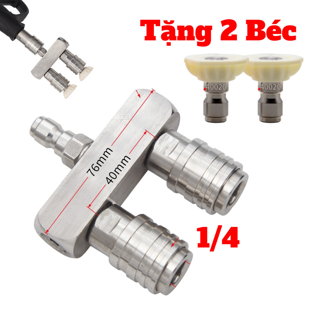 Khớp Nối Nhanh 1/4 2 Trong 1 Cho Máy Rửa Xe Chia 2 Đầu