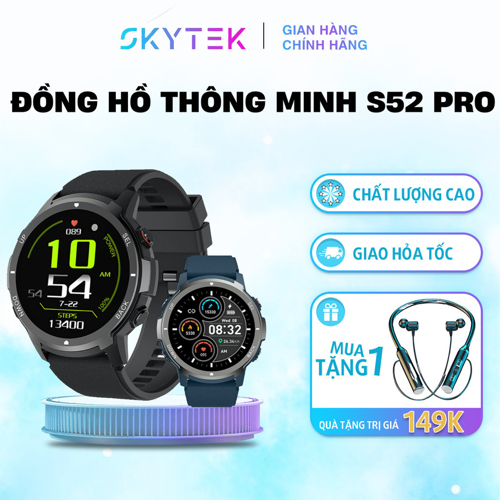 Đồng Hồ Thông Minh S52 Pro nghe gọi thông minh, smart watch nghe gọi, đo nhịp tim SKYTEK[GD401]